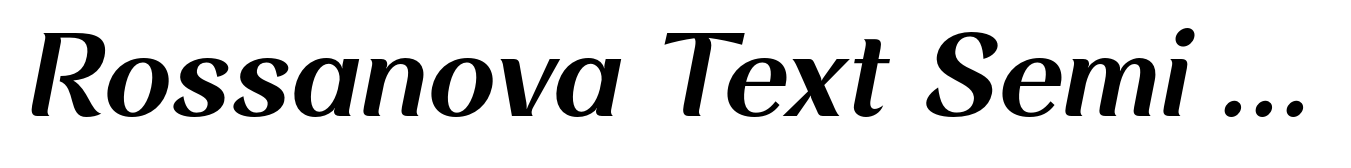 Rossanova Text Semi Bold Italic